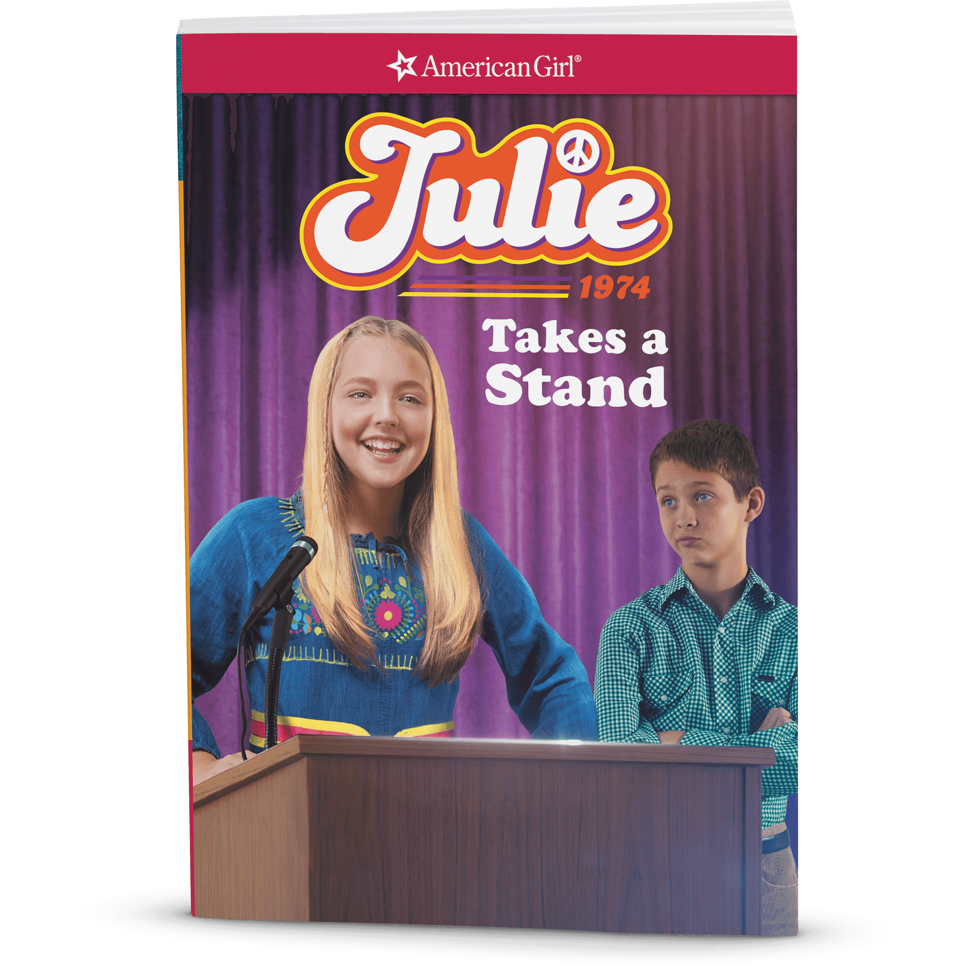 Julie Takes A Stand: Julie Book 2 (Historical Characters)